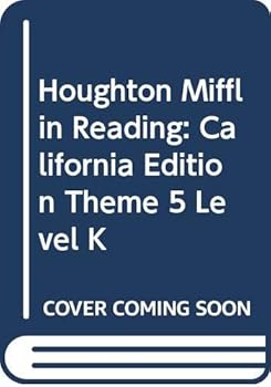 Spiral-bound Houghton Mifflin Reading: California Edition Theme 5 Level K Book