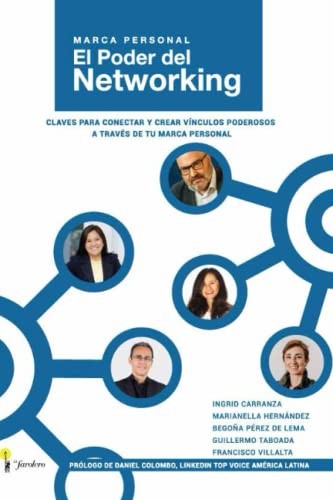 Marca Personal | El poder del Networking: Claves para conectar y crear vínculos poderosos a través de tu marca personal