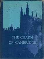 The charm of Cambridge, B00087AGSG Book Cover