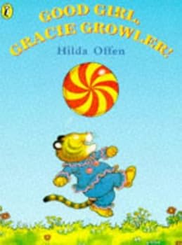 Paperback Good Girl, Gracie Growler! (Picture Puffin) Book