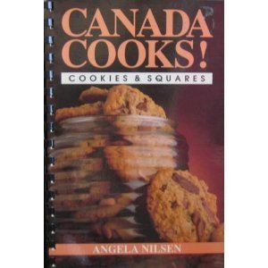 Canada Cooks! Cookies and Squares [Plastic Comb] by Nilsen, Angela