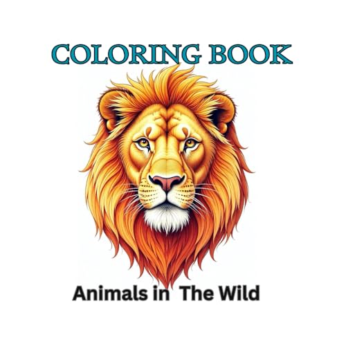 Coloring Book: Fantastic Fauna: Coloring the Animal Kingdom: Fun Images to Relax the Mind and Spark Creativity