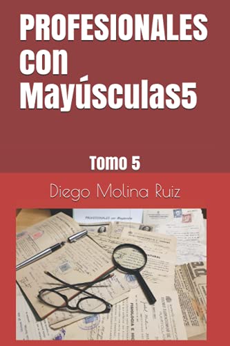 PROFESIONALES con Mayúsculas5: Tomo 5