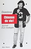 Chienne de vie : journal d'un inadapté (Essais Doc.)