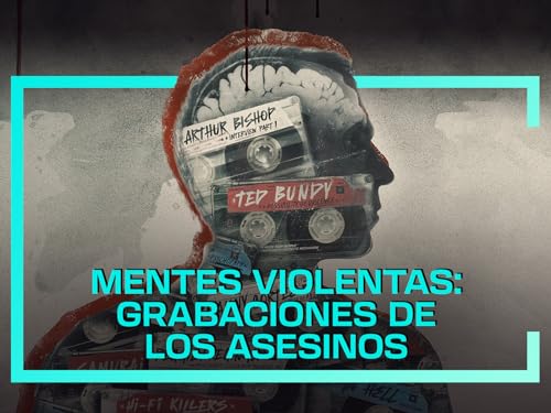  Violent Minds: Killers on Tape