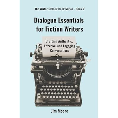 Dialogue Essentials for Fiction Writers