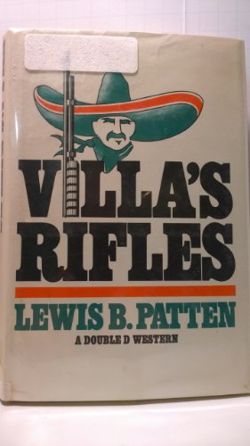 Villa's Rifles