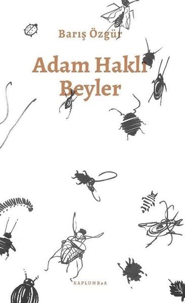 Adam Hakli Beyler