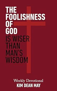 Paperback The Foolishness of God Book