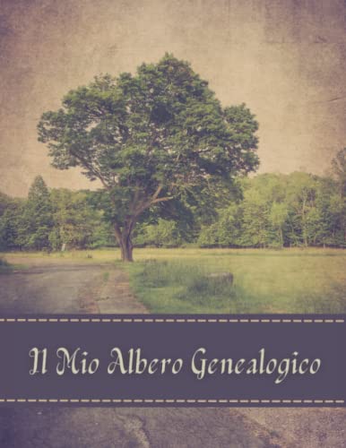 Il Mio Albero Genealogico: Libro del diagramma dell'albero genealogico e registrare la vostra ricerca, libro di genealogia da completare, libro del registro di storia della famiglia.