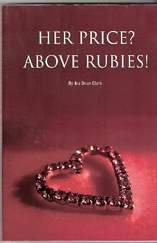 Unknown Binding Her Price? Above Rubies! Book