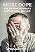 Most Dope: The Extraordinary Life of MAC Miller