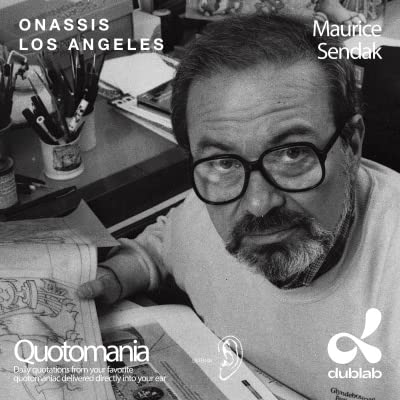 QUOTOMANIA 362: Maurice Sendak