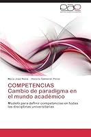 Competencias Cambio de Paradigma En El Mundo Academico 3844344497 Book Cover