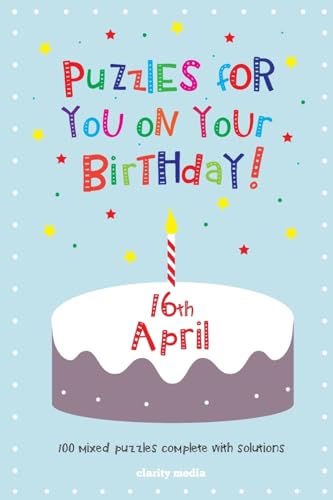 Puzzles for you on your Birthday - 16th April