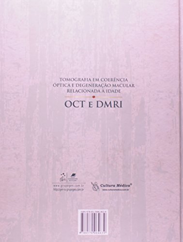 Tomografia em coerência óptica e degeneração macular relacionada à idade: OCT e DMRI Tomografia em coerência óptica e degeneração macular relacionada à idade: OCT e DMRI - Imagem 2