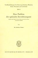 Zum Problem Der Optimalen Investitionsquote: Analyse Und Vergleich Zweier Alterer Und Zweier Neuerer Sowjetischer Modelle 3428025571 Book Cover