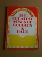 The Greatest Songs of Rodgers & Hart 0881881805 Book Cover