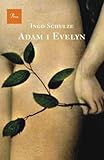 Adam i Evelyn (A TOT VENT) - Ingo Schulze Übersetzer: Ramon Montón Lara 
