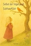 kaiser vogel  Selbst der Vogel sagt SubhanAllah