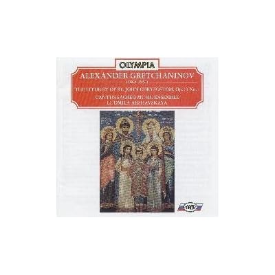Alexander Gretchaninov: The Liturgy of St. John Chrysostom, Op. 13 No. 1