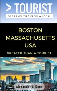 Vedi scheda su Amazon Greater Than a Tourist- Boston Massachusetts USA: 50 Travel Tips from a Local: 246