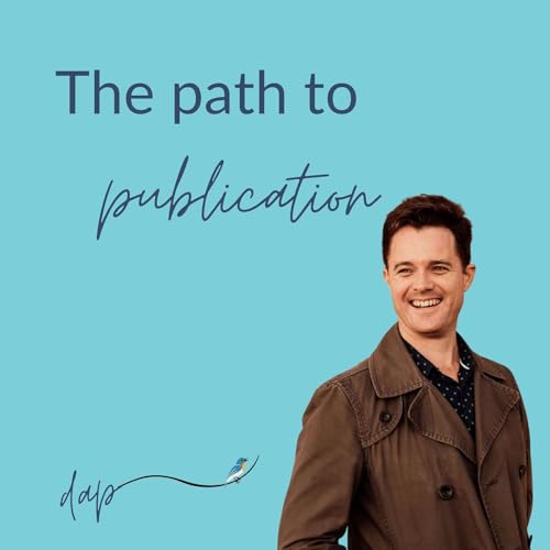 Ep 13 - The Path to Publication