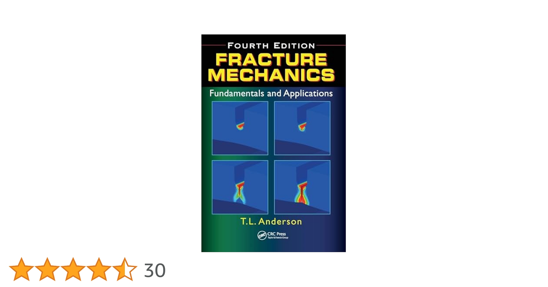 語学+参考書 Fracture Mechanics: Fundamentals and Applications Fourth Edition 語学+参考書 Fracture Mechanics: Fundamentals and