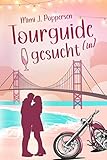  Tourguide(in) gesucht!