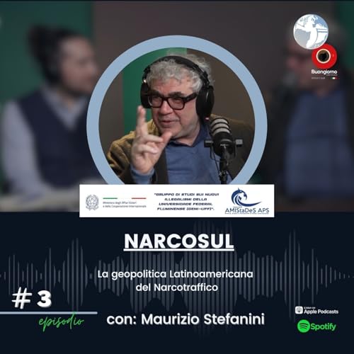#3 La geopolitica Latinoamericana del Narcotraffico - Maurizio Stefanini copertina