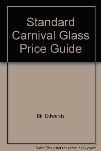 Standard Carnival Glass Price Guide 0891452087 Book Cover