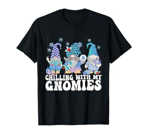 Chilling With My Gnomies Christmas Gnomos Santa Xmas Camiseta