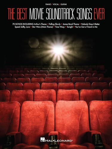 The Best Movie Soundtrack Songs Ever - Piano/Vocal/Guitar Songbook |70 Iconic Film Themes Arranged for Piano Singers and Guitarists |Popular Movie Sheet Music Collection | Piano Music from Movies Book