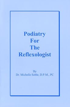 Paperback Podiatry for the Reflexologist Book