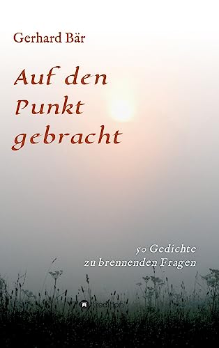 Auf den Punkt gebracht (German Edition)