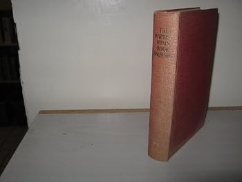 The Baptist Hymn Book companion
