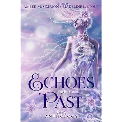 Echoes of the Past