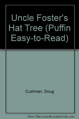Uncle Foster's Hat Tree 0606086536 Book Cover