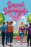 Sexual Surrogate B0D559M2KV Book Cover
