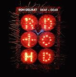 Deaf + Dear (UK Import)