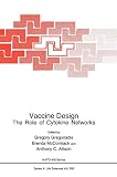 Vaccine Design: The Role of Cytokine Networks (NATO Science Series A:, 293, Band 293)