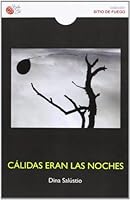 Cálidas eran las noches 8415700660 Book Cover