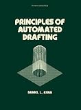 Principles of Automated Drafting (Mechanical Engineering)