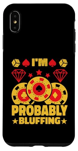 I'm Probably Bluffing Funny Poker Lover �|�[�J�[ �M�����u�� �j�� �X�}�z�P�[�X iPhone XS Max �p