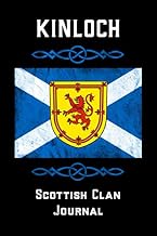 Kinloch Scottish Clan Journal: Scottish Surname Scotland Flag Celtic Notebook Blank Lined Book