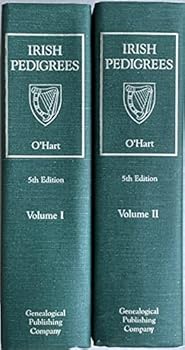 Hardcover Irish Pedigrees: The Origin and Stem of the Irish Nation, 5th Edition (2 Volumes) Book