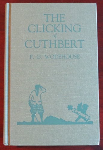 Classics of Golf Edition of the Clicking of Cut... B000RQV3K8 Book Cover