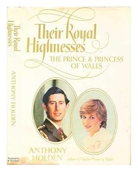 Hardcover Their Royal Highnesses: The Prince & Princess of Wales Book