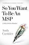 So You Want To Be An MSP