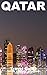 DOHA and QATAR TRAVEL GUIDE BOOK
